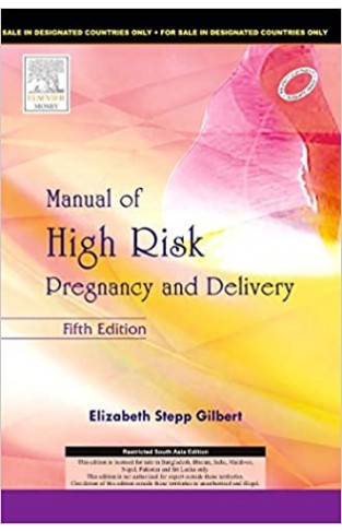 Manual of High Risk Pregnancy and Delivery 5th Edition - (PB)